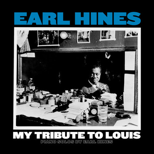 Earl Hines - My Tribute To Louis: Piano Solos By Earl Hines Vinyl Record