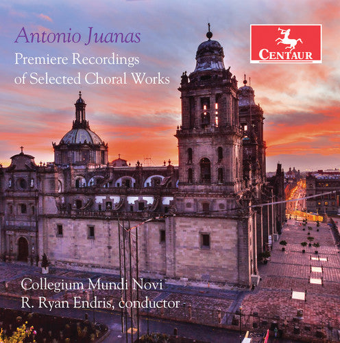 the album cover for Juanas / Novi / Variant Six - Premiere Recordings of Selected Choral Works