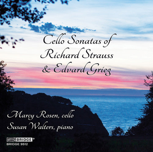the album cover for Grieg / Rosen / Walters - Cello Sonatas of Richard Strauss & Edvard Grieg