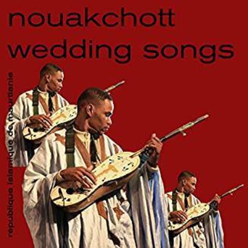 Nouakchott Wedding Songs [LP] Vinyl Record