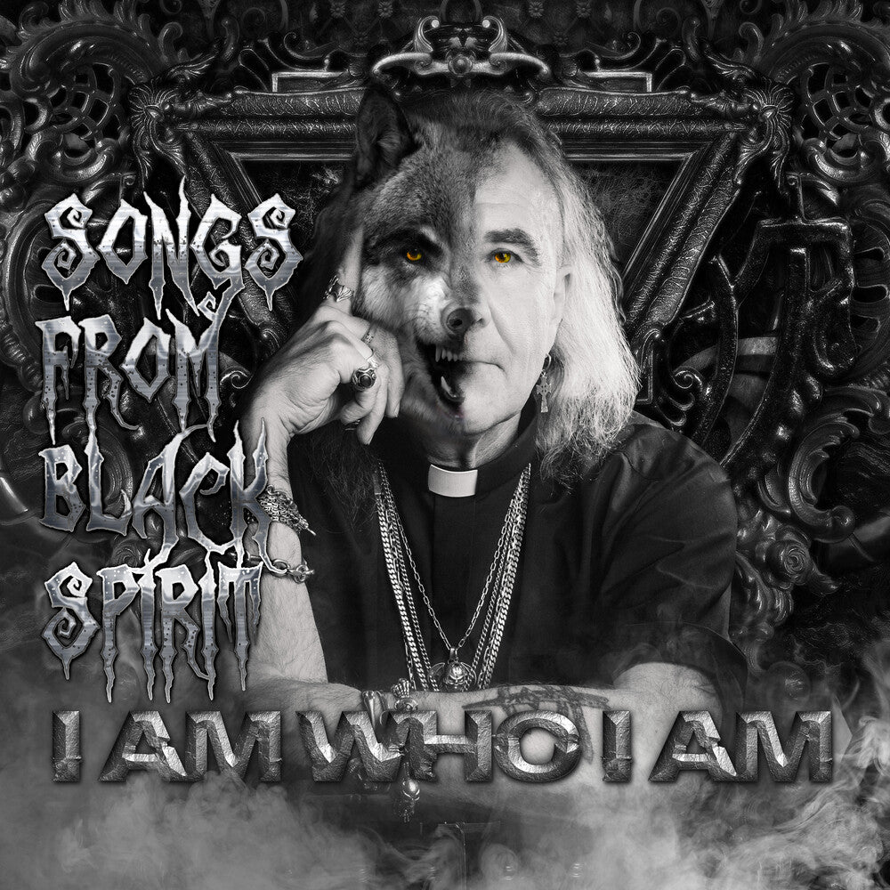 the album cover for Songs From Black Spirit - I Am Who I Am