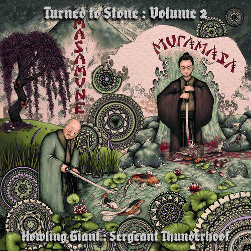 Howling Giant & Sergeant Thunderhoof - Turned To Stone Chapter 2: Masamune & Muramasa Vinyl Record