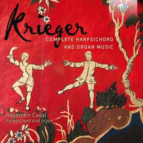 Krieger / Casal - Complete Harpsichord & Organ - Music CD