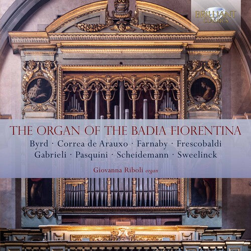 Organ Of The Badia Fiorentina / Various - Organ Of The Badia Fiorentina - Music CD