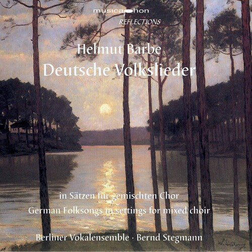 Barbe / Berliner Vokalensemble / Stegmann - Deutsche Volkslieder - Music CD
