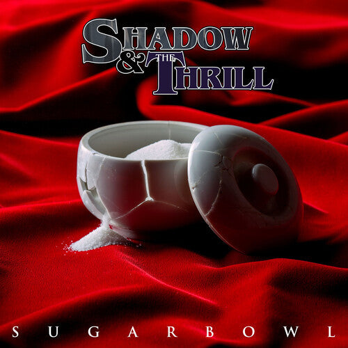 Shadow & the Thrill - Sugarbowl Vinyl Record