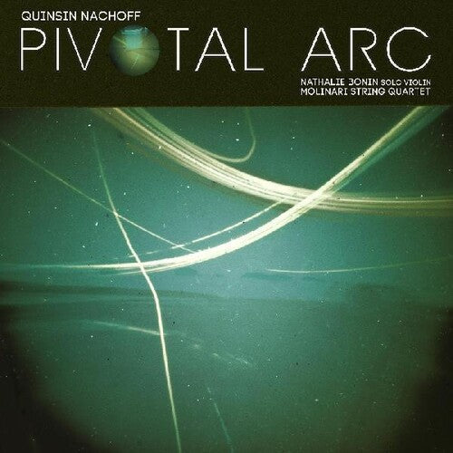 Quinsin Nachoff - Pivotal Arc Vinyl Record