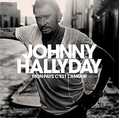 the album cover for Johnny Hallyday - Mon Pays C'est L'amour