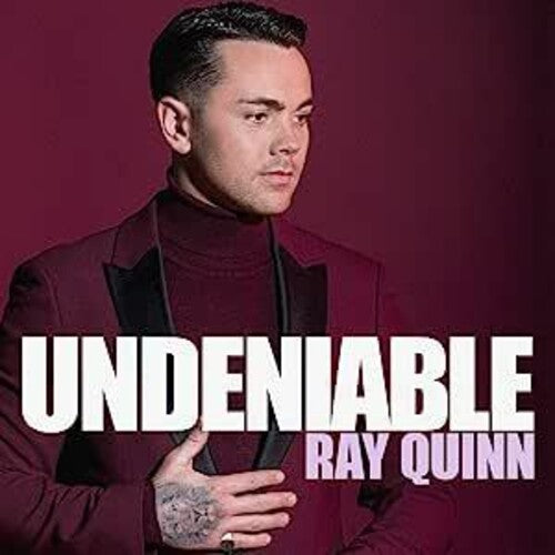 Quinn,ray - Undeniable - Music CD