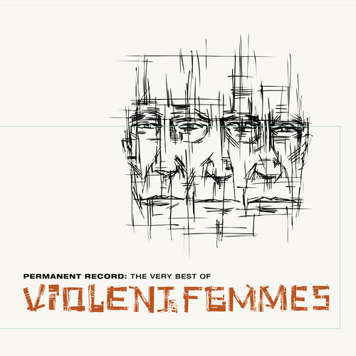 Violent Femmes - Permanent Record: The Very Best Of Violent Femmes [LP] Vinyl Record