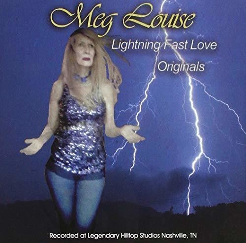 Louise,meg - Lightning Fast Love - Music CD