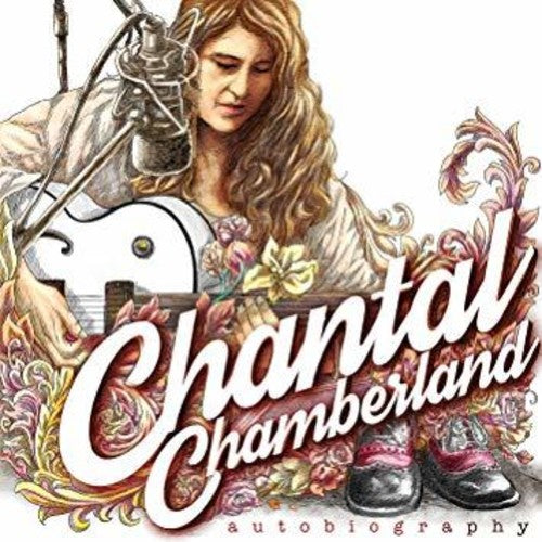Chantal Chamberland - Autobiography [180 Gram] Vinyl Record