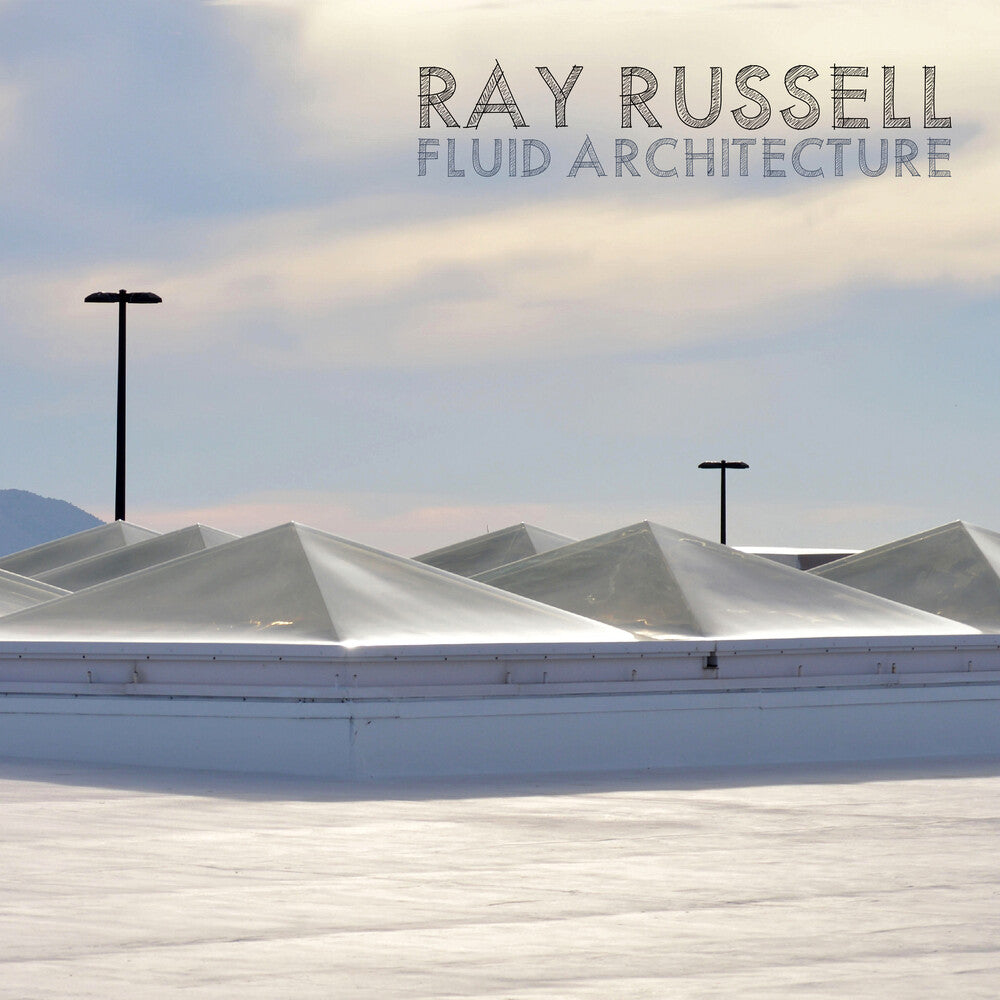 the album cover for Ray Russell - Fluid Architecture
