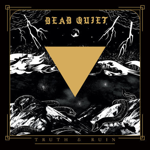 Dead Quiet - Truth And Ruin Vinyl Record