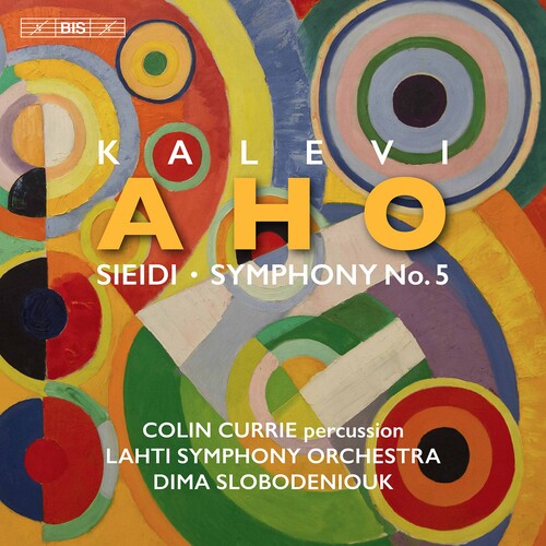 Aho / Currie / Slobodeniouk - Sieidi / Symphony 5 - Super Audio CD
