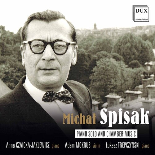 Spisak / Czaicka-jaklewicz / Trepczynski - Piano Solo & Chamber Music - Music CD