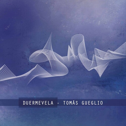 Gueglio / Wulliman / Melsky - Duermevela - Music CD