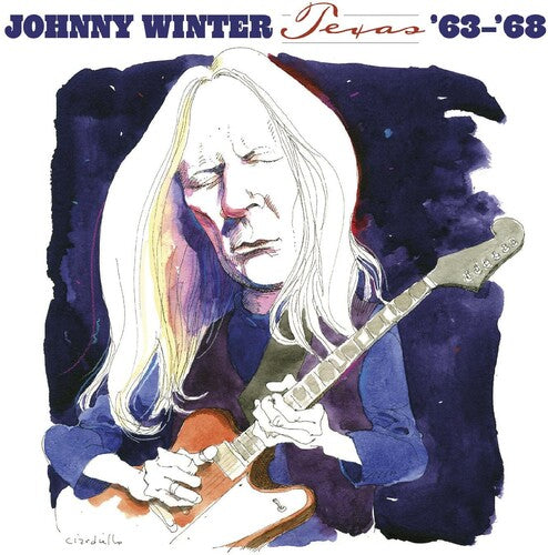 Winter,johnny - Texas '63-'68 - Music CD