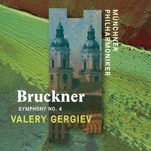 Munchner Philharmoniker / Valery,gergiev - Bruckner: Sym No. 4 (recorded Live At St. Florian) - Music CD