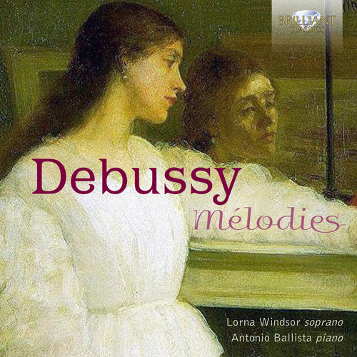 Debussy / Windsor / Ballista - Melodies - Music CD