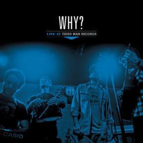 Why? - Live At Third Man Records Vinyl Record