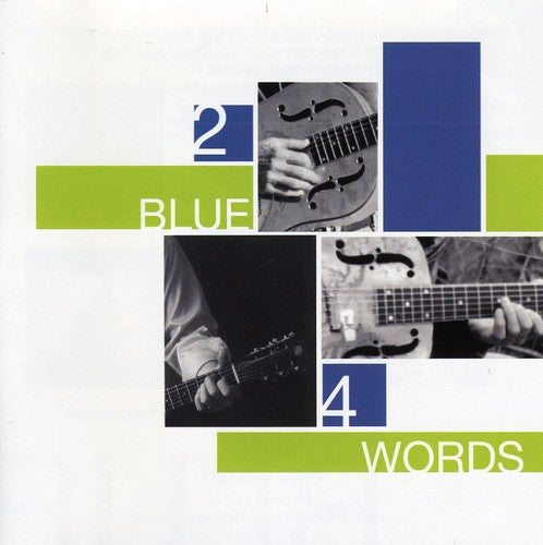 2 Blue 4 Words / Various - 2 Blue 4 Words / Various - Music CD