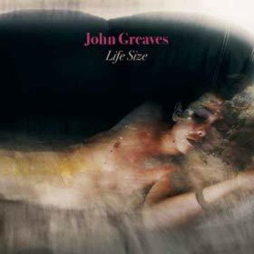Greaves,john - Life Size - Music CD