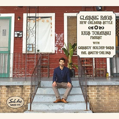 the album cover for Kris Tokarski - Classic Rags New Orleans Style
