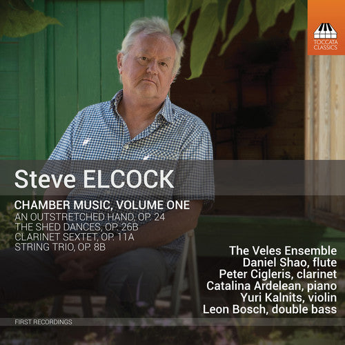 the album cover for Elcock / Veles Ensemble - Chamber Music 1