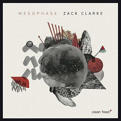 Clarke,zack - Mesophase - Music CD