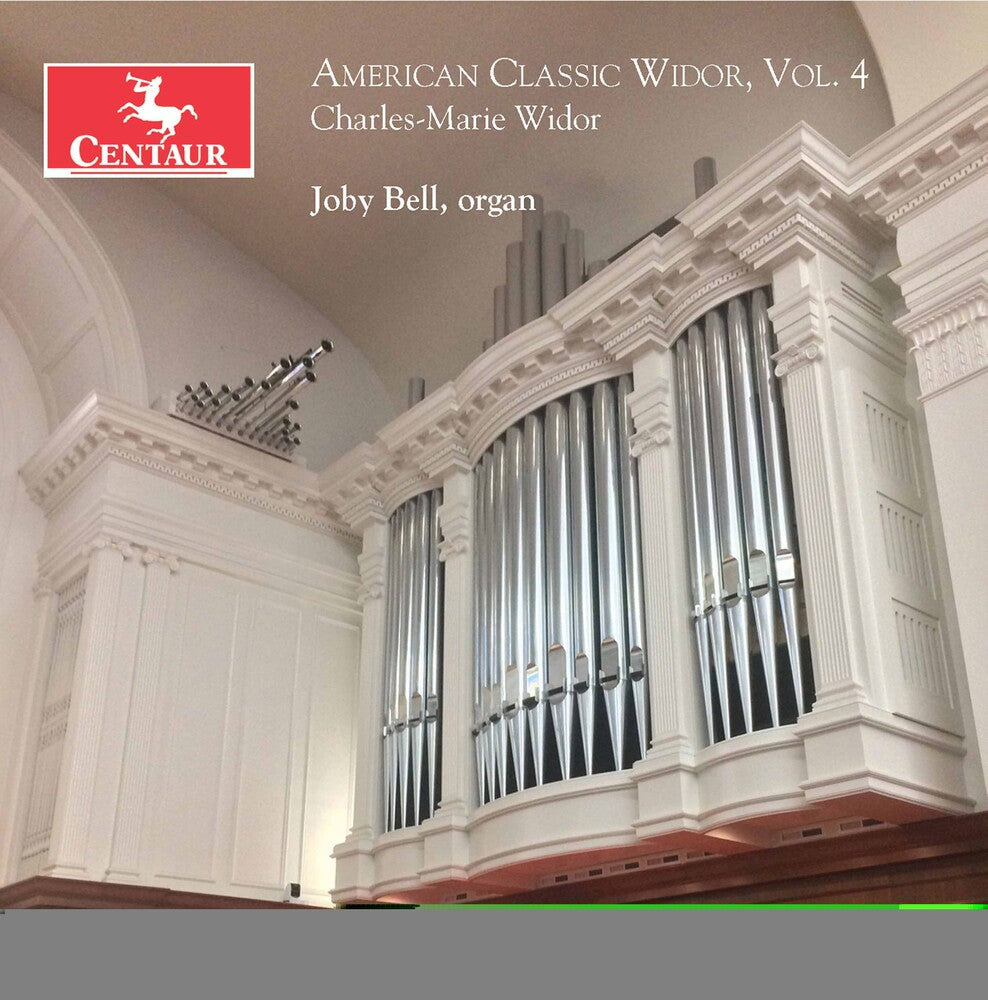 the album cover for Widor / Bell - American Classic Widor 4