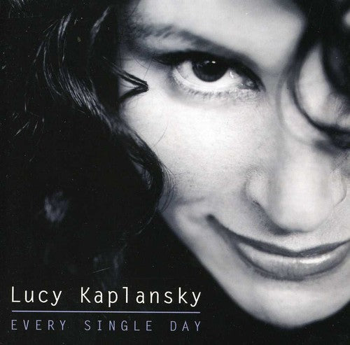 Kaplansky,lucy - Every Single Day - Music CD