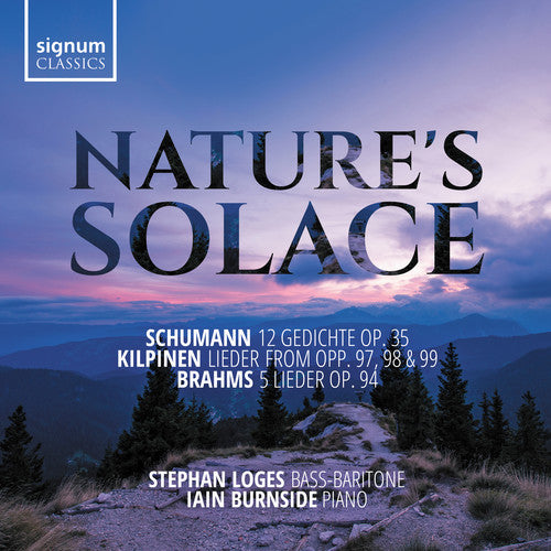 Brahms / Stephan Loges / Iain Burnside - Nature's Solace - Music CD