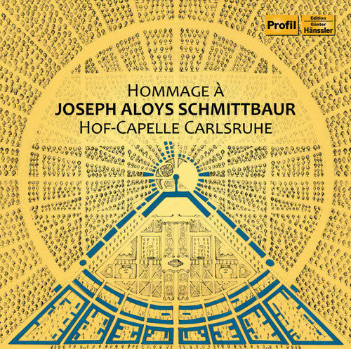 the album cover for Schmittbaur / Carlsruhe - Hommage a Joseph Aloys Schmittbaur