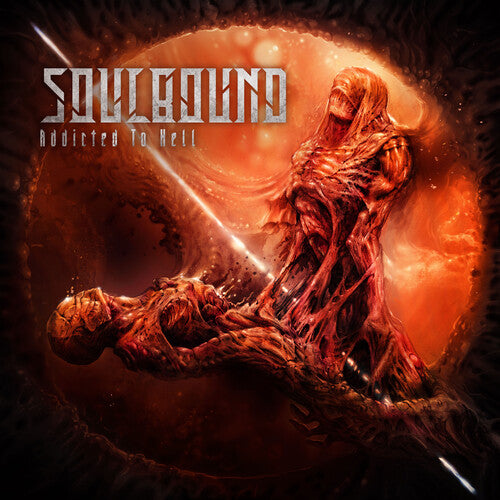 Soulbound - Addicted To Hell - Music CD
