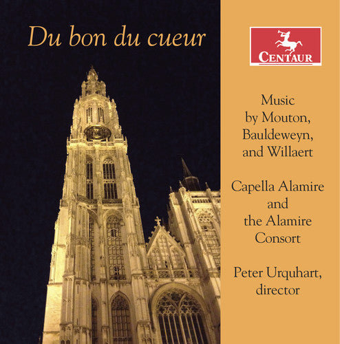 Bauldeweyn / Capella Alamire / Alamire Consort - Du Bon Du Cueur - Music CD