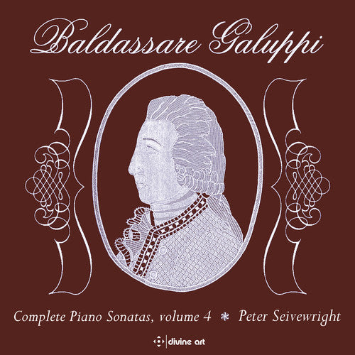Galuppi / Seivewright / Scottish Baroque Soloists - Complete Piano Sonatas 4 - Music CD