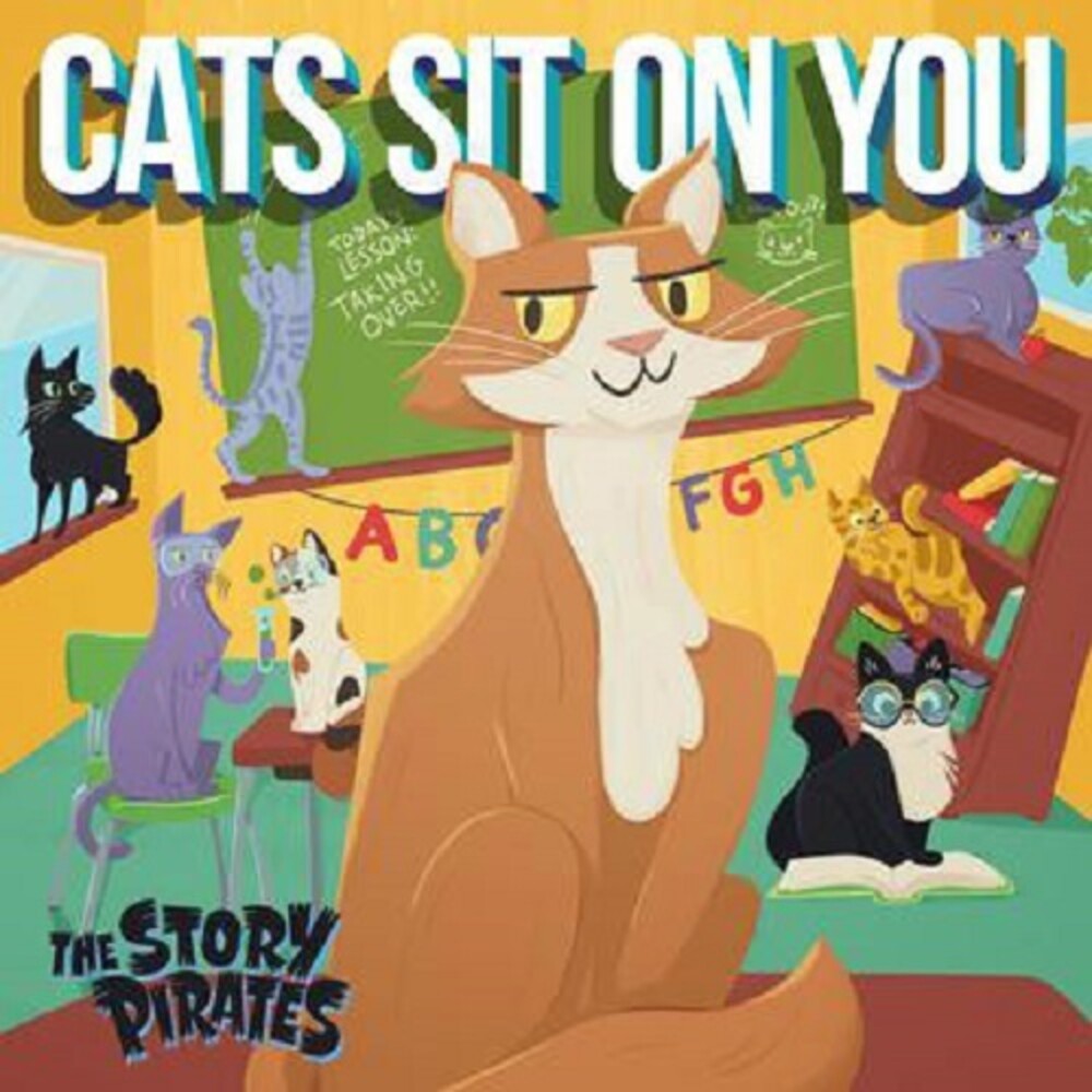 the album cover for Story Pirates - Cats Sit On You
