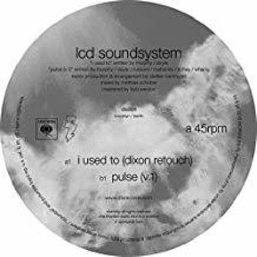 LCD Soundsystem - I Used To (Dixon Rework / Pulse v.1) Vinyl Record