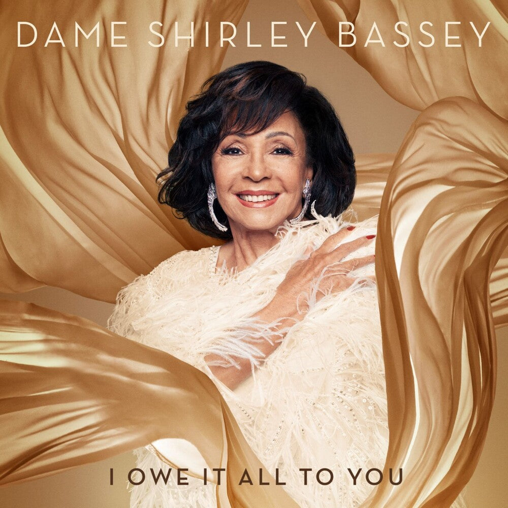 the album cover for Dame Shirley Bassey - I Owe It All To You