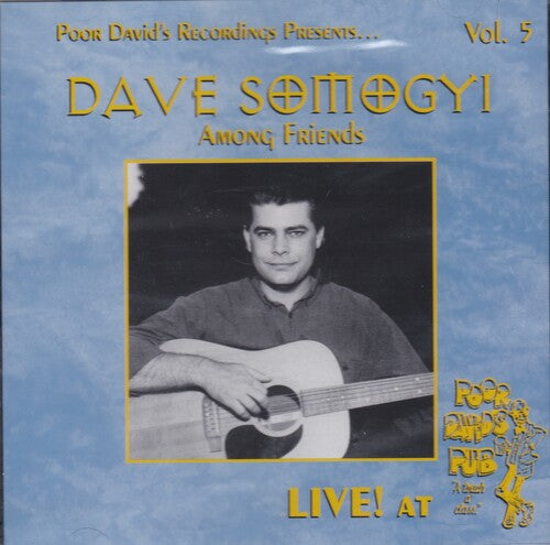 Somogyi,dave - Live At Poor David's Pub - Music CD