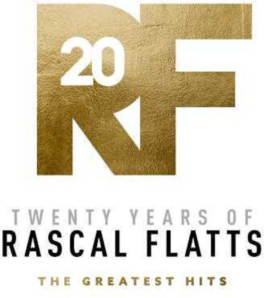 Rascal Flatts - Twenty Years Of Rascal Flatts - The Greatest Hits [LP] Vinyl Record
