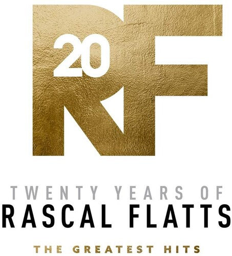 Rascal Flatts - Twenty Years Of Rascal Flatts - The Greatest Hits - Music CD