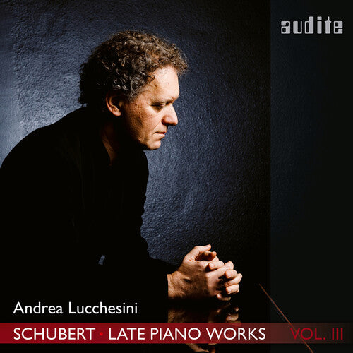 Schubert / Lucchesini - Late Piano Works 3 - Music CD