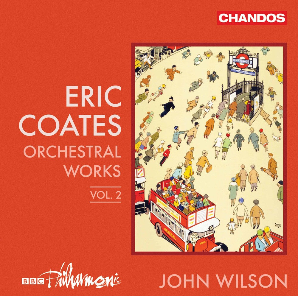 the album cover for Coates / Bbc Philharmonic / Wilson - Orchestral Works 2
