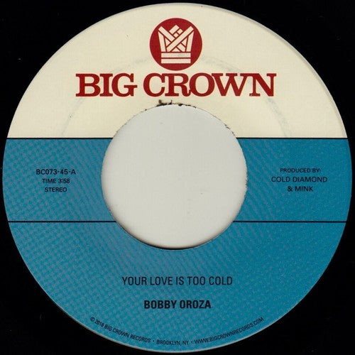 Oroza,bobby - Your Love Is Too Cold / Deja Vu - Vinyl Record
