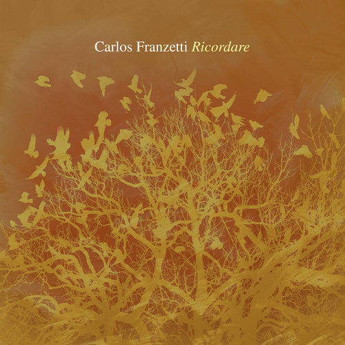 Franzetti,carlos - Ricordare - Music CD