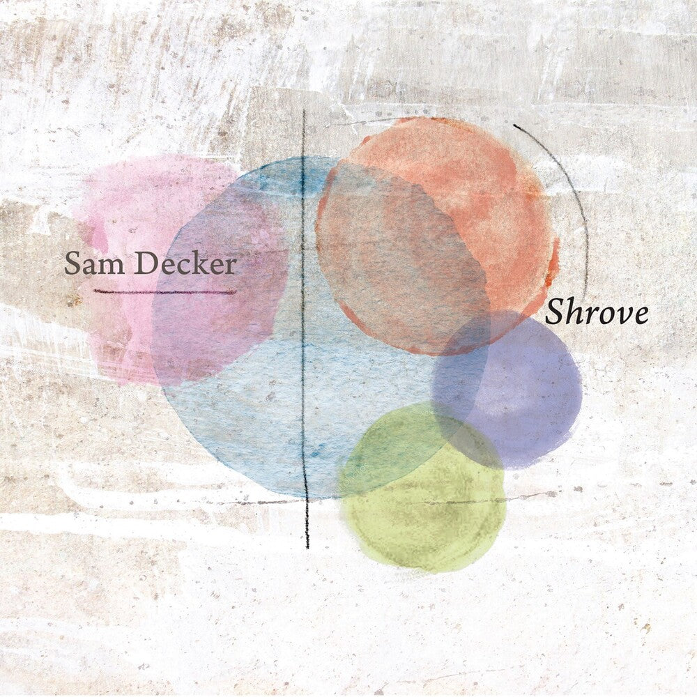 the album cover for Sam Decker - Shrove