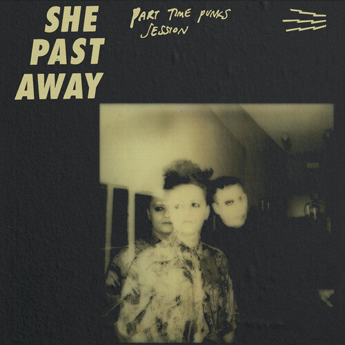 She Past Away - Part Time Punks Session Vinyl Record