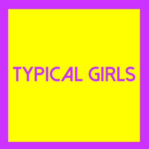 Various Artists - Typical Girls 3 Vinyl Record